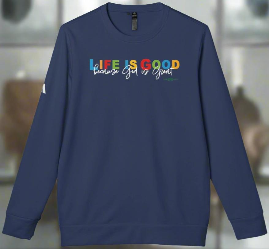 adidas Unisex Fleece Crewneck Sweatshirt with Life is Good because God is Great by Frog Geeks