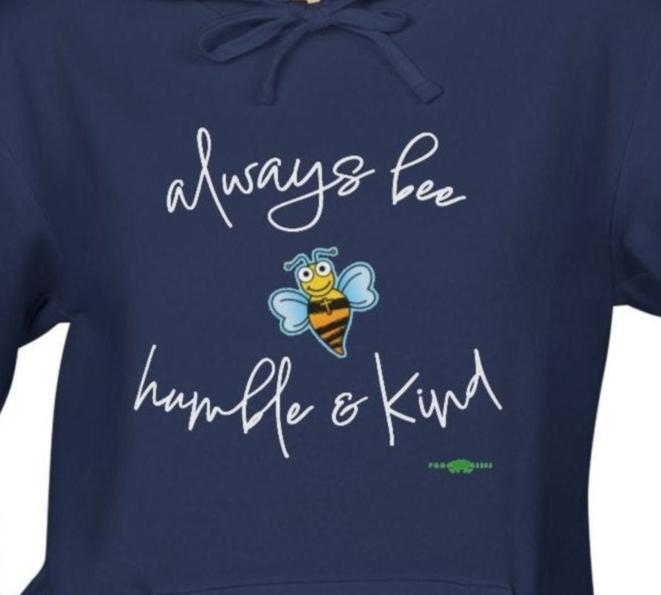 adidas hoodie with Always Bee Humble & Kind by Frog Geeks