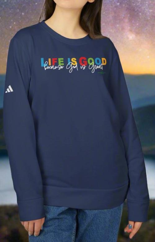 adidas Unisex Fleece Crewneck Sweatshirt with Life is Good because God is Great by Frog Geeks