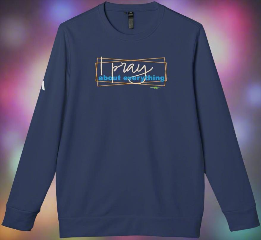 adidas Unisex Fleece Crewneck Sweatshirt I Pray about everything by Frog Geeks