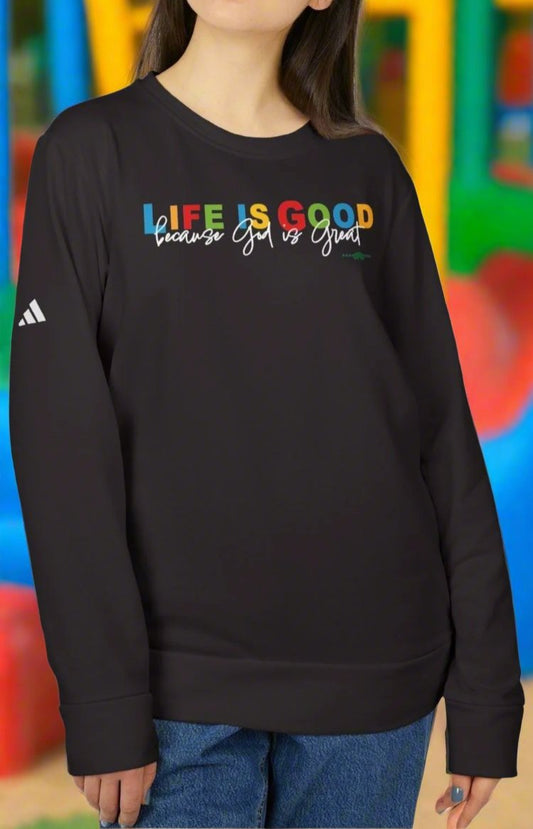 adidas Unisex Fleece Crewneck Sweatshirt with Life is Good because God is Great by Frog Geeks