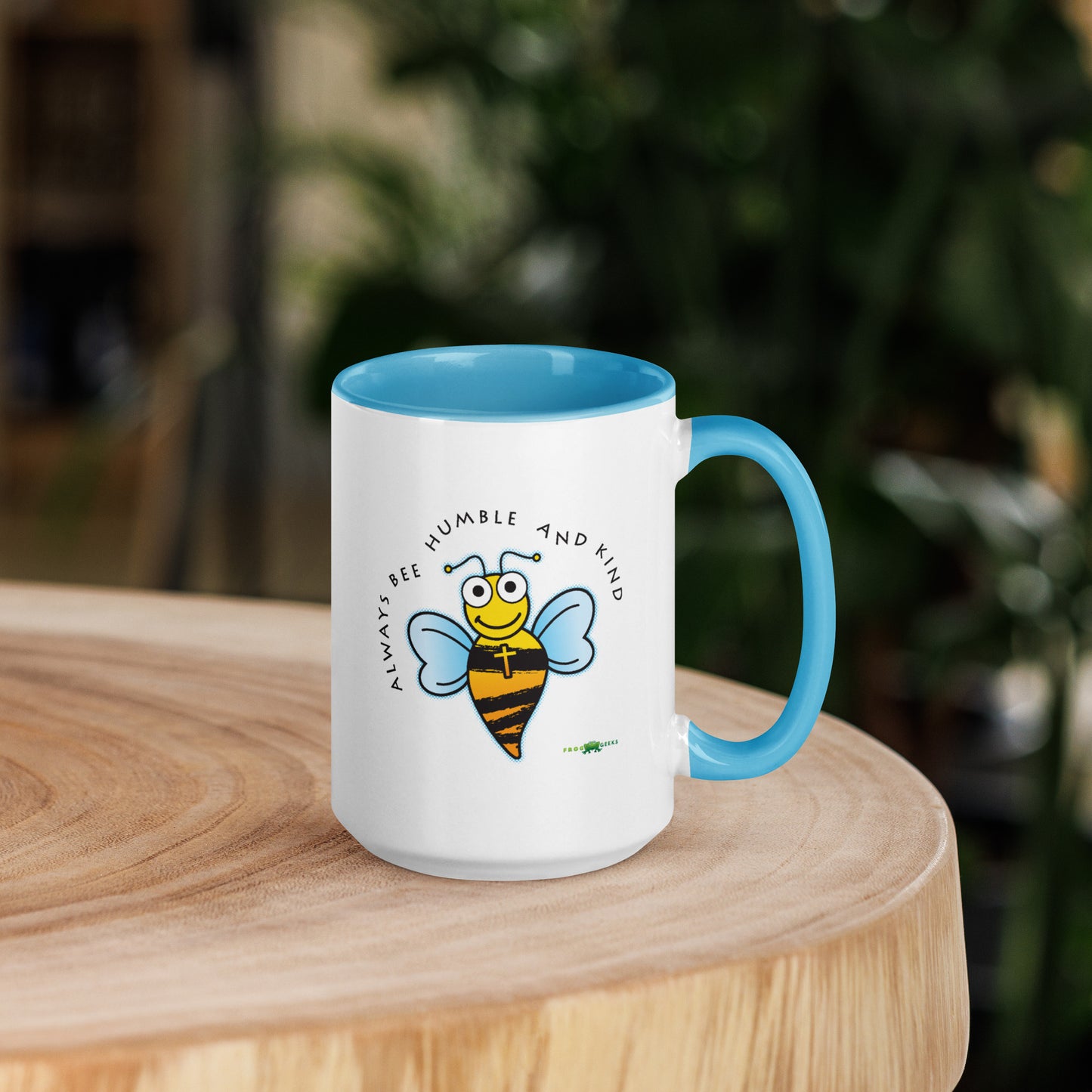 Mug with Lt Blue Color Inside - Always Bee Humble and Kind by Frog Geeks